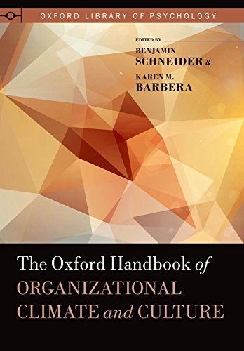 The Oxford Handbook Of Organizational Climate And Culture 1st Edition Benjamin Schneider