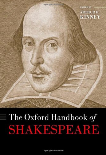The Oxford Handbook Of Shakespeare Arthur F Kinney