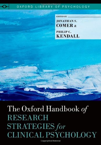 The Oxford Handbook Of Research Strategies For Clinical Psychology 1st Edition Jonathan S Comer