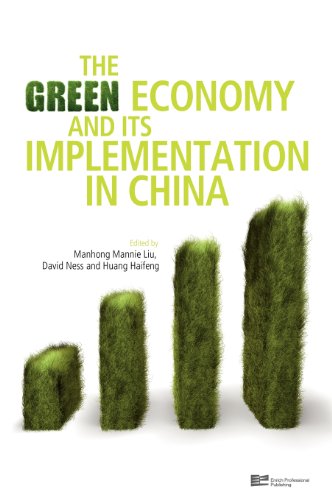 The Green Economy And Its Implementation In China David Ness