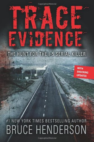 Trace Evidence Bruce Henderson