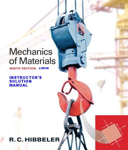 Mechanics Of Materials Instructor Solutions Manual 9th Russell Charles Hibbeler