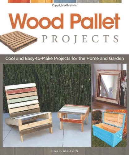 Wood Pallet Projects Chris Gleason