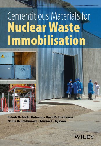 Cementitious Materials For Nuclear Waste Immobilization 1st Edition Rehab O Abdel Rahman