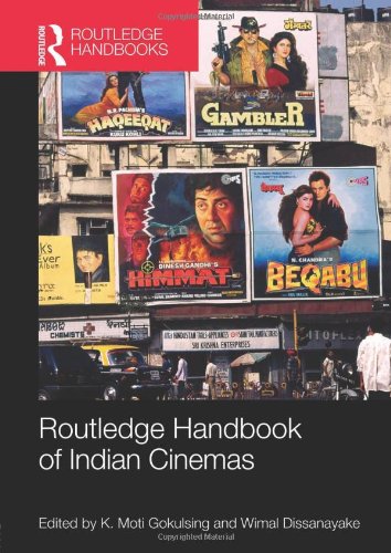 Routledge Handbook Of Indian Cinemas 1st Edition K Moti Gokulsing