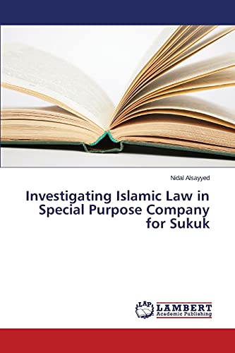 Investigating Islamic Law In Special Purpose Company For Sukuk Dr Nidal Alsayyed