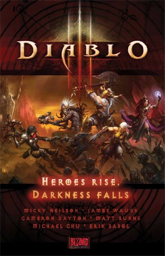 Diablo Iii Heroes Rise Darkness Falls Micky Neilson Cameron Dayton