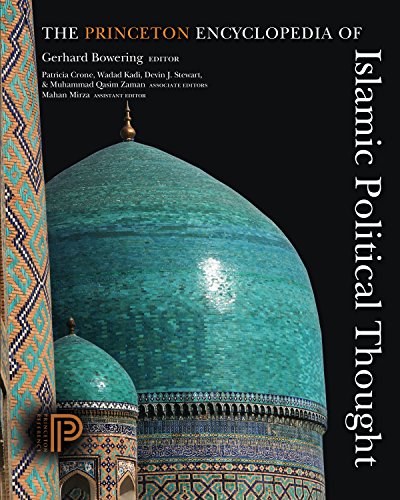 Princeton Encyclopedia Of Islamic Political Thought Gerhard Bowering