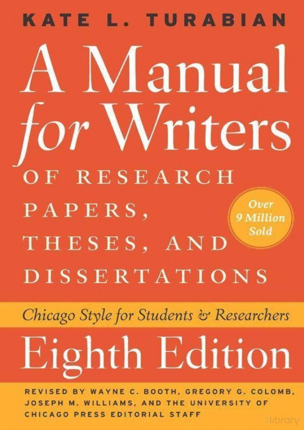 A Manual For Writers Of Research Papers Theses And Dissertations 8th Kate L Turabian