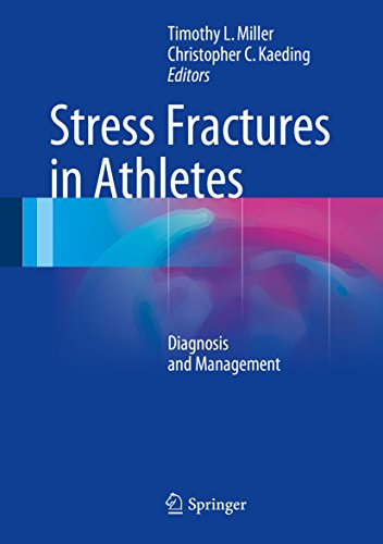 Stress Fractures In Athletes Tymothy L Miller Christopher C Kaeding