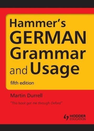 Hammers German Grammar And Usage 5th Edition Martin Durrell