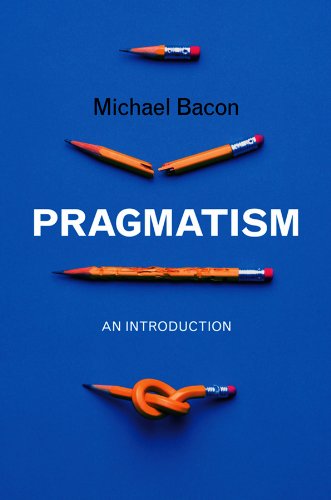 Pragmatism Michael Bacon