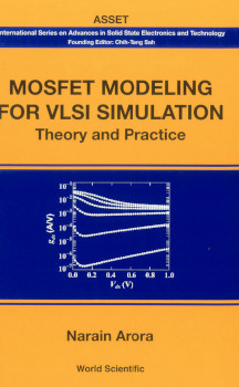 Mosfet Modeling For Vlsi Simulation Theory And Practice New Edition Arora