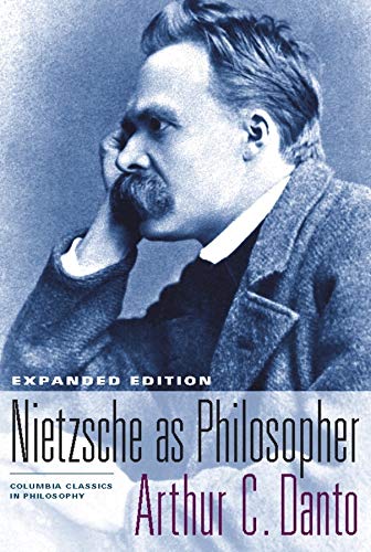 Nietzsche As Philosopher Arthur C Danto