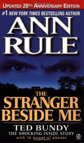 The Stranger Beside Me Ann Rule