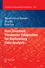Nonstandard Parameter Adaptation For Exploratory Data Analysis 1st Edition Wesam Ashour Barbakh