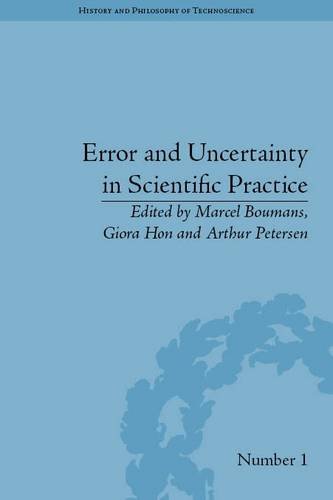 Error And Uncertainty In Scientific Practice Marcel Boumans Giora Hon