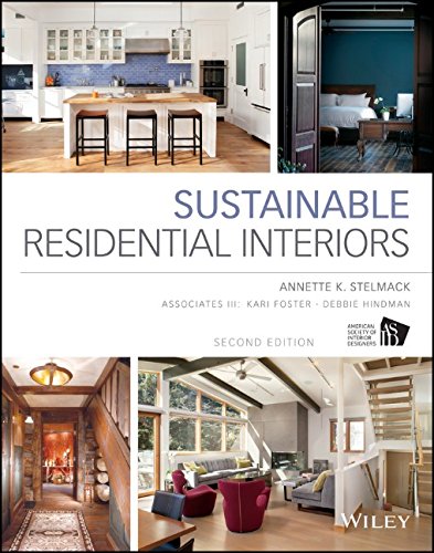 Sustainable Residential Interiors 2nd Edition Associates Iii
