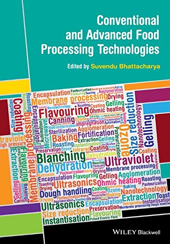 Conventional And Advanced Food Processing Technologies 1st Edition Suvendu Bhattacharya