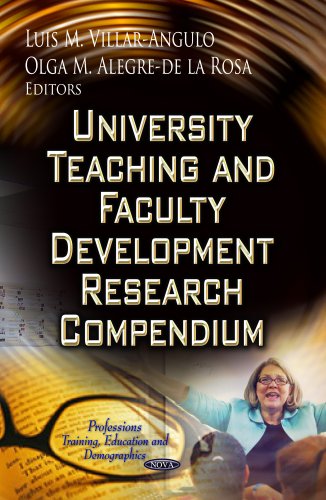 University Teaching And Faculty Development Research Compendium Luis M Villarangulo