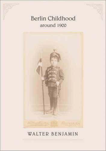 Berlin Childhood Around 1900 Walter Benjamin Howard Eiland Transl