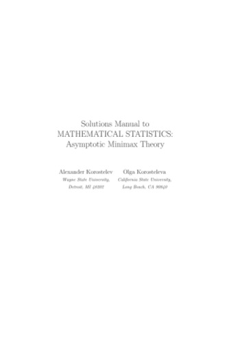Solutions Manual To Mathematical Statistics Asymptotic Minimax Theory Alexander Korostelev