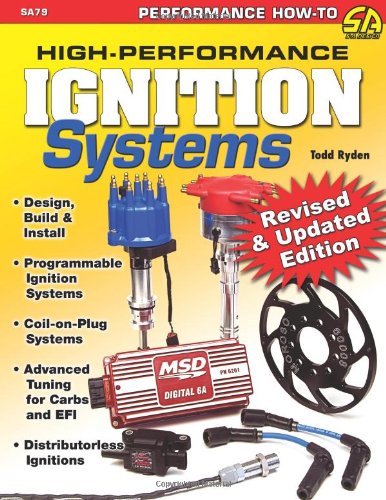 Highperformance Ignition Systems Design Build Install Todd Ryden
