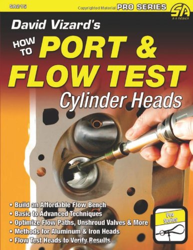 David Vizards How To Port Flow Test Cylinder Heads David Vizard