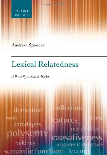 Lexical Relatedness 1st Edition Andrew Spencer