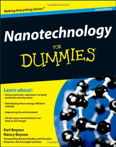 Nanotechnology For Dummies 2nd Edition Earl Boysen Nancy C Muir