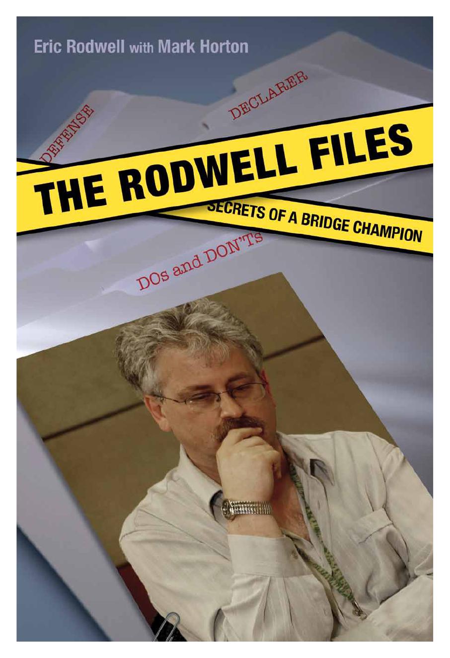 The Rodwell Files Eric Rodwell Mark Horton
