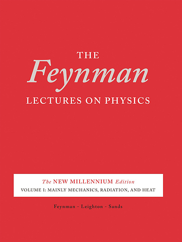 The Feynman Lectures On Physics Volume 1 Mainly Mechanics Radiation And Heat The New Millennium Edition Desktop Edition The New Millennium Edition Desktop Edition Richard P Feynman
