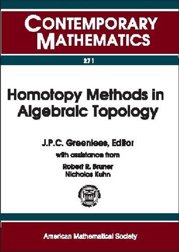 Homotopy Methods In Algebraic Topology Proceeding Of An Amsimssiam Joint Summer Research Conference Held At University Of Colorado Boulder Colorado June 2024 1999 J P C Greenlees