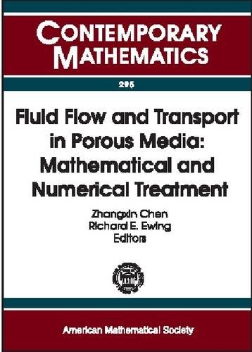 Fluid Flow And Transport In Porous Media Mathematical And Numerical Treatment Chen Z