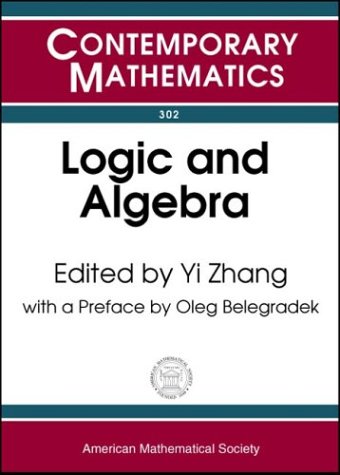 Logic And Algebra Yi Zhang Ed