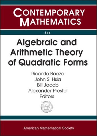 Algebraic And Arithmetic Theory Of Quadratic Forms Baeza R Et Al Eds