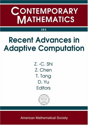 Recent Advances In Adaptive Computation Proceedings Of The International Conference On Recent Advances In Adaptive Computation Hangzhou China May 2428 2004 International Conference On Recent Advan