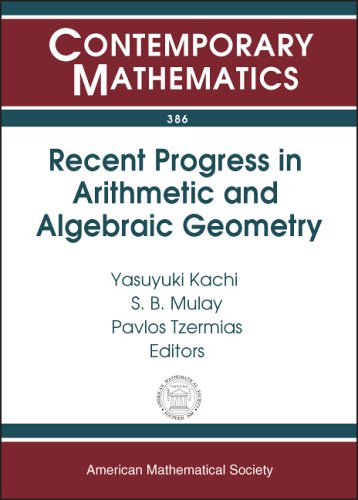 Recent Progress In Arithmetic And Algebraic Geometry Barrett Lecture Series Conference April 2527 2002 University Of Tennessee Knoxville Tennessee Yasuyuki Kachi