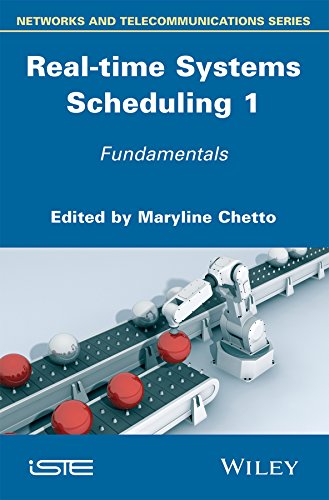 Realtime Systems Scheduling 1st Edition Maryline Chetto