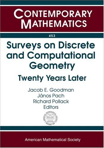 Surveys On Discrete And Computational Geometry Twenty Years Later Goodman Je