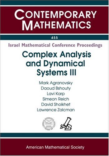 Complex Analysis And Dynamical Systems Iii Agranovsky M Et Al Eds