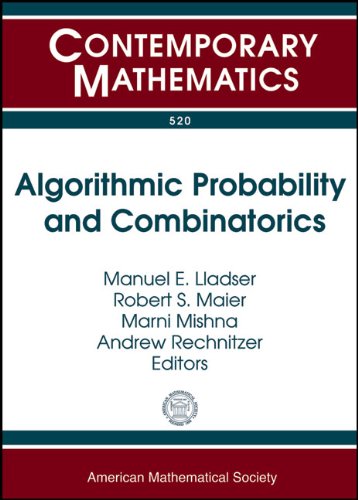 Algorithmic Probability And Combinatorics Ams Special Sessions On Algorithmic Probability And Combinatorics October 56 2007 Depaul University 208 University Of Manuel E Lladser