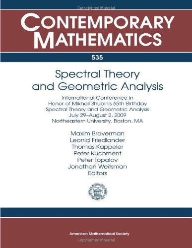 Spectral Theory And Geometric Analysis Maxim Braverman Leonid Friedlander