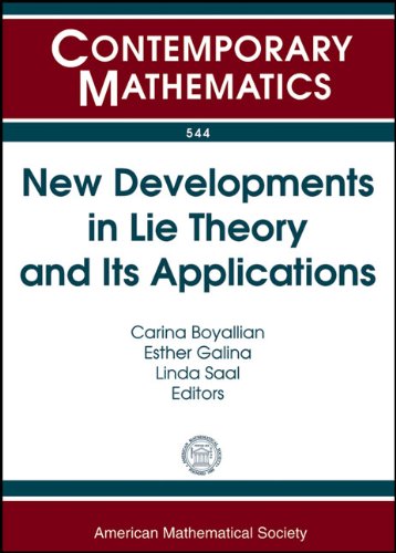 New Developments In Lie Theory And Its Applications Seventh Workshop On Lie Theory And Its Applications November 27 December 1 2009 Cordoba Argentina Carina Boyallian