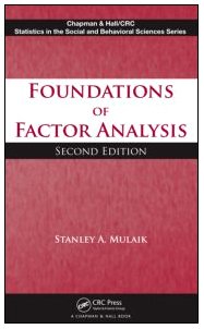 Foundations Of Factor Analysis Second Edition 2nd Edition Stanley A Mulaik