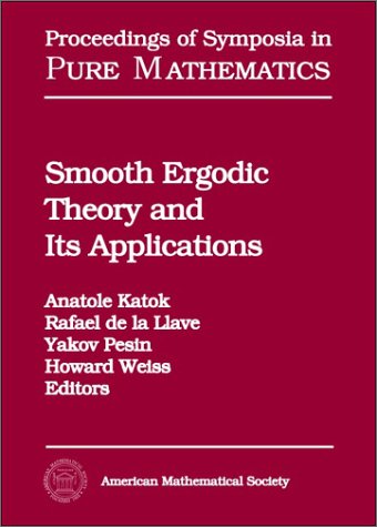 Smooth Ergodic Theory And Its Applications Katok A Et Al Eds