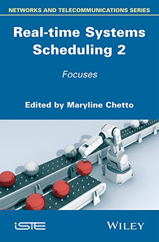 Realtime Systems Scheduling Volume 2 1st Edition Maryline Chetto