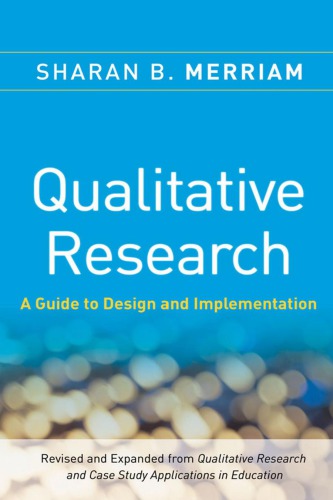 Qualitative Research A Guide To Design And Implementation 2nd Sharan B Merriam
