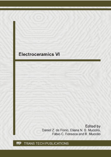 Electroceramics Vi Daniel Z De Florio Eliana N S Muccillo