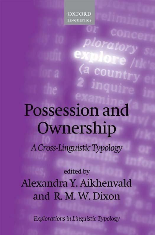 Possession And Ownership Alexandra Y Aikhenvald R M W Dixon
